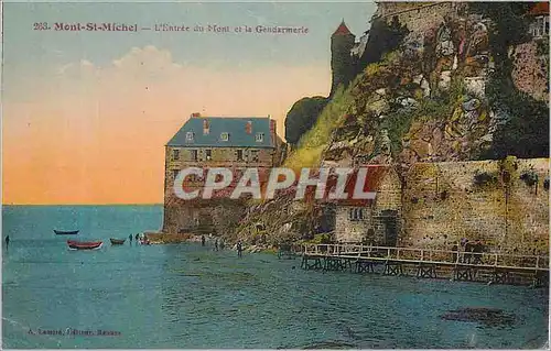 Cartes postales Mont Saint Michel L'Entree du Mont et la Gendarmerie
