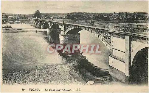 Cartes postales Vichy Le Pont sur l'Allier