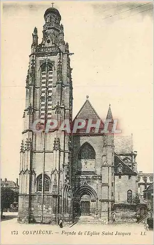 Ansichtskarte AK Compiegne Facade de l'Eglise Saint Jacques