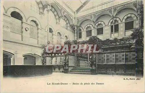 Cartes postales Le Mont Dore Bains de Pieds des Dames