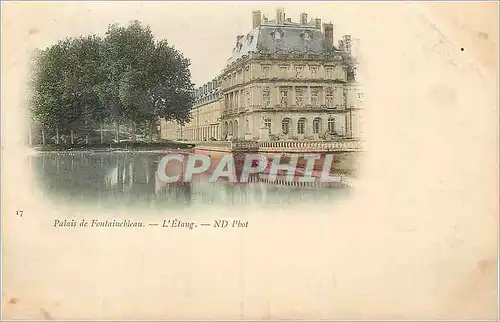 Cartes postales Palais de Fontainebleau L'Etang (carte 1900)
