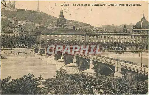 Cartes postales Lyon Le Pont de la Guillotiere L'Hotel Dieu et Fourviere