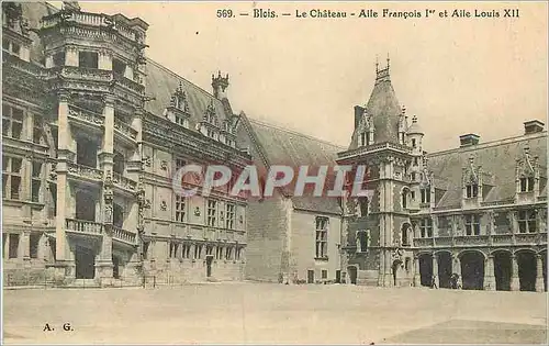 Cartes postales Blois Le Chateau Aile Francois Ier et Aile Louis XII
