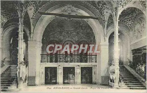 Cartes postales Aix les Bains Grand Cercle Foyer du Theatre
