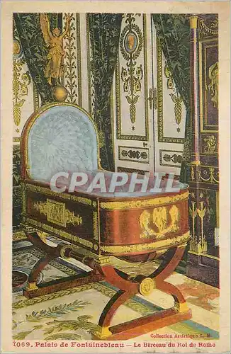 Cartes postales Palais de Fontainebleau Le Berceau du Roi de Rome