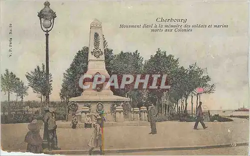 Cartes postales Cherbourg Monument elevee a la Memoire des Soldats et Marins morts aux Colonies