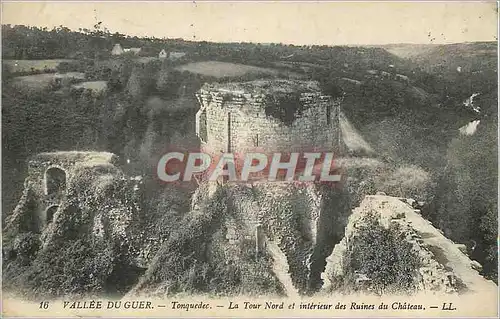 Cartes postales Vallee du Guer Tonquedec La Tour Nord et Interieur des Ruiness du Chateau