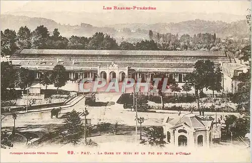 Cartes postales Pau Les Basses Pyrenees La Gare du Midi et le Pic du Midi Tramway