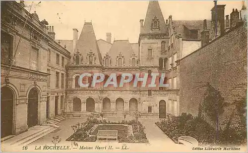 Cartes postales La Rochelle Maison Henri II