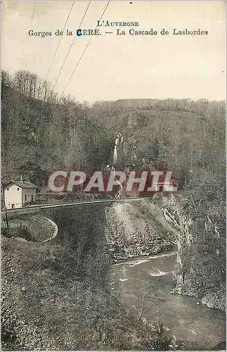 Cartes postales Gorges de la Cere L'Auvergne La Cascade de Lasbordes