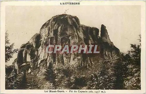 Cartes postales Le Mont Dore L'Auvergne Pic du Capucin (alt 1473 m)
