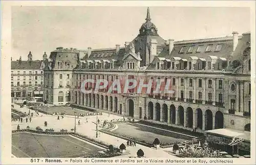 Ansichtskarte AK Rennes Palais du Commerce et Jardins sur la Vilaine (Martenot et le Ray arch)