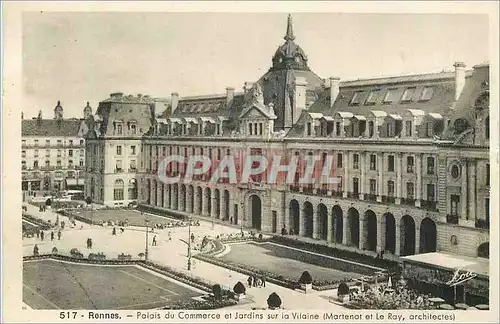 Cartes postales Rennes Palais du Commerce et Jardins sur la Vilaine (Martenot et le Ray arch)