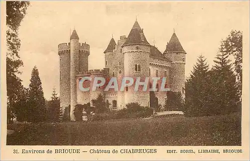 Ansichtskarte AK Environs du Brioude Chateau de Chabreuges