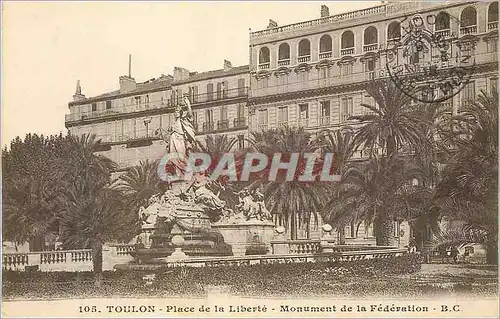 Cartes postales Toulon Place de la Liberte Monument de la Federation