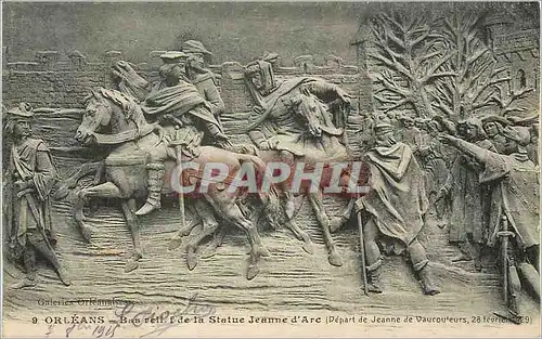 Ansichtskarte AK Orleans Bas Reliefs de la Statue Jeanne d'Arc (Depart de Jeanne de Vaucouleurs)