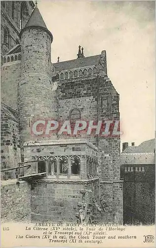 Cartes postales Abbaye du Mont Saint Michel La Citerne (XVe Siecle) La Tour d'Horloge et le Transept Sud