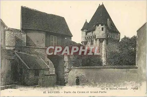 Cartes postales Nevers Porte de Croux et Avant Porte