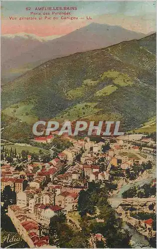 Cartes postales Amelie les Bains Perle des Pyrenees Vue Generale et Pic du Canigou