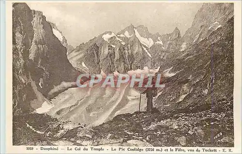Ansichtskarte AK Dauphine Le Col du Temple Le Pic Coolidge (3756 m) et le Fifre vus de Tuckett Alpinisme