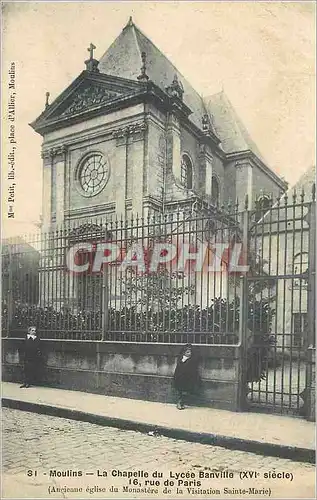 Ansichtskarte AK Moulins La Chapelle du Lycee Banville (XVIe Siecle)