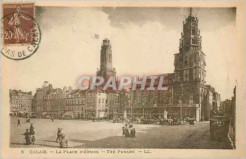 Cartes postales Calais La Place d'Armes