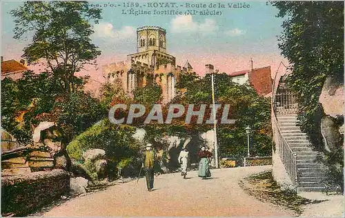 Cartes postales Royat Route de la Vallee L'Eglise Fortitiee (XIe Siecle)