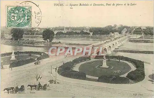 Cartes postales Tours Squares Rabelais et Descartes Pont de Pierre et la Loire