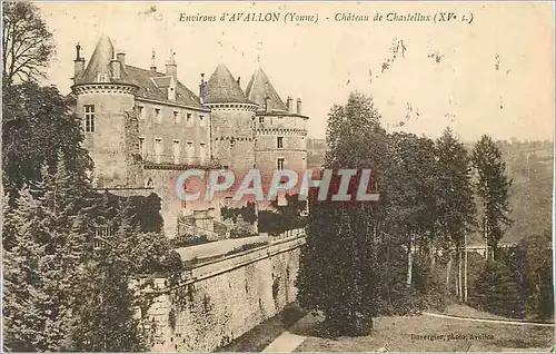 Ansichtskarte AK Environs d'Avallon (Yonne) Chateau de Chastellux (XVe S)