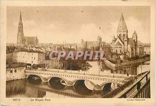Cartes postales Metz Le Moyen Pont