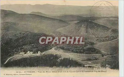 Cartes postales Auvergne Vues des Monts Domes et du Col de Ceyssat (prise du Sommet du Puy de Dome)