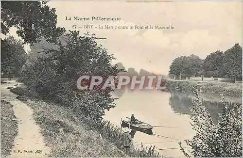 Cartes postales Bry La Marne Pittoresque La Marne entre le Pont et la Passerelle Peche Barque