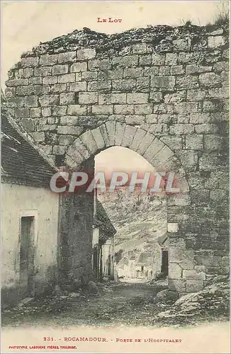 Ansichtskarte AK Rocamadour Le Lot Porte de l'Hospitalet