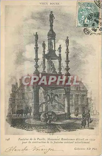 Cartes postales Vieux Rouen Fontaine de la Pucelle Monument Renaissance detrit en 1752