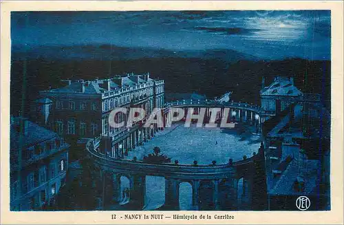 Cartes postales Nancy la Nuit Hemicycle de la Carriere
