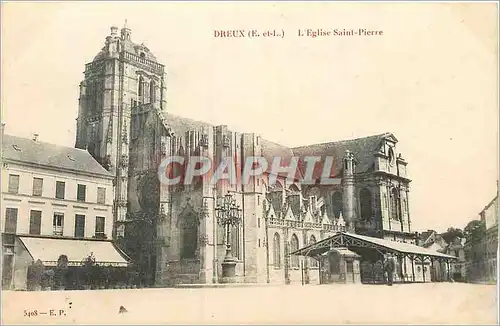 Cartes postales Dreux (E et L) L'Eglise Saint Pierre