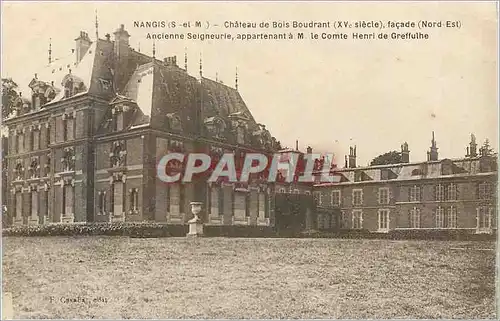 Ansichtskarte AK Nangis (S et M) Chateau de Bois Boudrant (XVe Siecle) Facade (Nord Est)