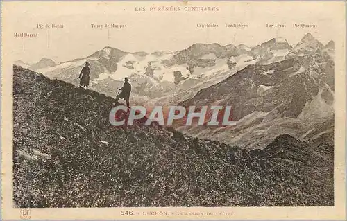 Cartes postales Luchon Les Pyrenees Centrales Pic de Bonn Tusse de Maupas Crabioules Perdighero