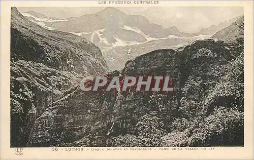 Ansichtskarte AK Luchon Les Pyrenees Centrales Cirque d'Ener de Grabioules Fond de la Vallee du Lys