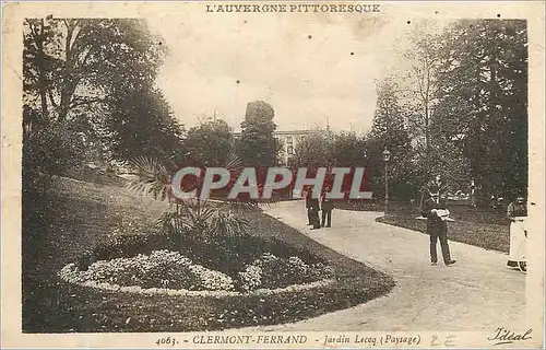 Cartes postales Clermont Ferrand L'Auvergne Pittoresque Jardin Lecoq (Paysage)