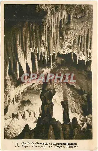Cartes postales Grotte du Grand Roc a Laugerie Basse (Les Eyzies Dordogne) La Vierge et L'Enfant