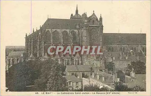 Ansichtskarte AK Le Mans La Cathedrale Saint Julien La Rosace (XVe Siecle)