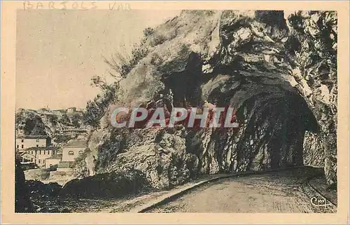 Cartes postales Barjols (Var) Le Tunnel Route de Brignoles