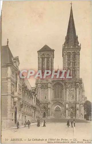 Ansichtskarte AK Lisieux La Cathedrale et l'Hotel des Postes