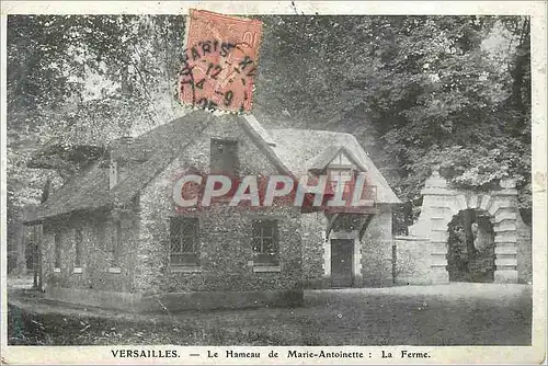 Cartes postales Versailles Le Hameau de Marie Antoinette La Ferme