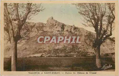 Ansichtskarte AK Valence et Saint Peray Ruines du Chateau de Crussel