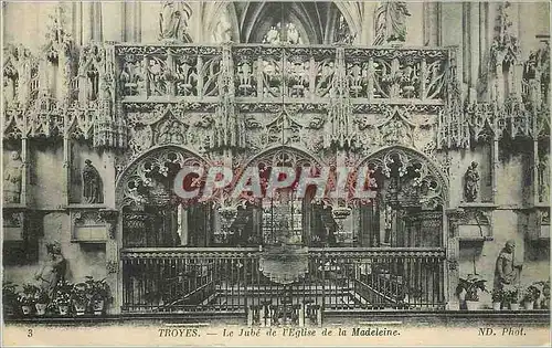 Cartes postales Troyes Le Jube de l'Eglise de la Madeleine