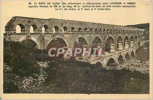 Cartes postales Le Pont du Gard Site Pittoresque et d'Excursions entre Avignon et Nimes