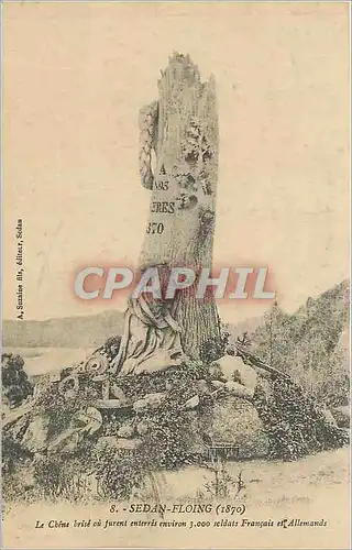 Cartes postales Sedan Floing (1870) Le Chene Brise
