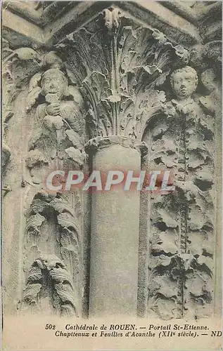 Cartes postales Cathedrale de Rouen Portail St Etienne Chapiteaux et Feuilles d'Acanthe (XIIe Siecle)